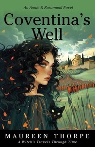 Téléchargez des ebooks ebay gratuits Coventina's Well - An Annie & Rosamund Adventure, #3 par Maureen Thorpe (Litterature Francaise) 9781068903311