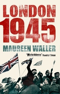 Maureen Waller - London 1945.