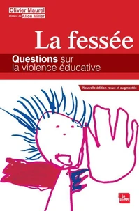 La fessée, questions sur la violence éducative
