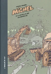 Michel et La bataille des Dombarelles