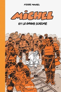 Michel et le grand schisme