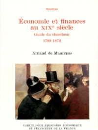 ECONOMIE ET FINANCES AU XIXEME SIECLE.