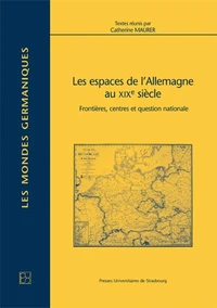 Les espaces de l'Allemagne au 19e siècle