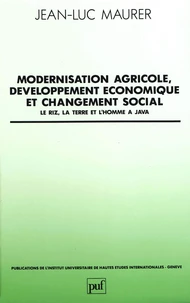 Modernisation agricole, développement économique et changement social