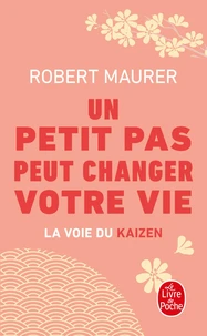 Un petit pas peut changer votre vie