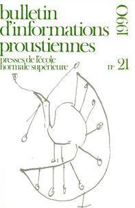 Bulletin d'informations proustiennes N° 21/1990