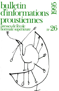Bulletin d'informations proustiennes N° 26/1995