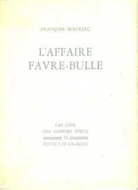 L'affaire Favre-Bulle