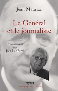 Le Général et le journaliste