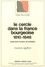 Le cercle dans la France bourgeoise, 1810-1848. Etude d'une mutation de sociabilité