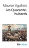 Maurice Agulhon - Les quarante-huitards.