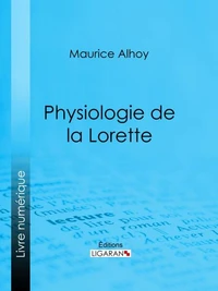 Physiologie de la Lorette