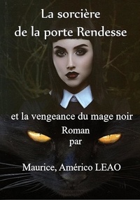  Maurice, Américo LEAO - La sorcière de la porte rendesse.