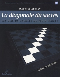 Maurice Ashley - La diagonale du succès.