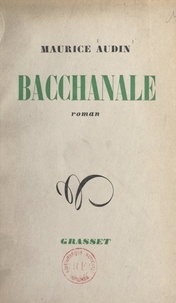 Maurice Audin - Bacchanale.