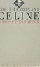 Maurice Bardèche - Louis-Ferdinand Céline.
