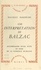 Une interprétation de Balzac. Accompagnée d'une suite en noir de "La comédie humaine"