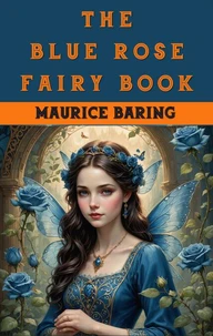 The Blue Rose Fairy Book