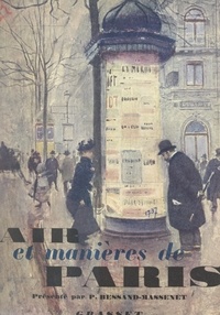 Maurice Barrès et Charles Baudelaire - Air et manières de Paris - Témoignages.