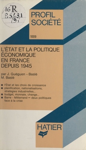 L'État et la politique économique en France depuis 1945