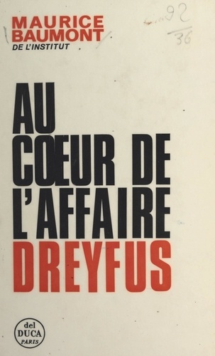 Au cœur de l'affaire Dreyfus