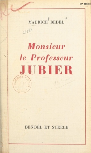 Monsieur le Professeur Jubier