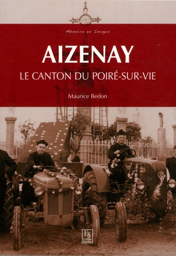 Aizenay. Le canton du Poiré-sur-Vie