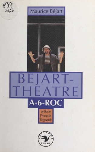 Béjart-théâtre. A-6-Roc