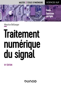 Maurice Bellanger - Traitement numérique du signal.