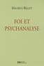 Maurice Bellet - Foi et psychanalyse.