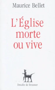 L'Église morte ou vive