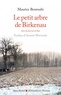 Maurice Benroubi - Le Petit arbre de Birkenau.