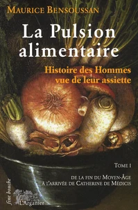 La pulsion alimentaire