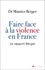 Faire face à la violence en France. Le rapport Berger
