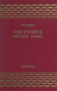 Histoires presque vraies