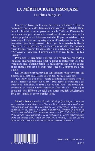 La méritocratie française. Les élites francaise tome 1