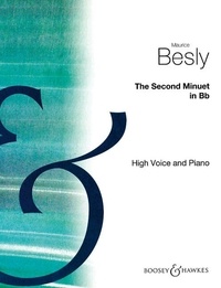 Maurice Besly - The Second Minuet - high voice and piano. aiguë/moyenne..