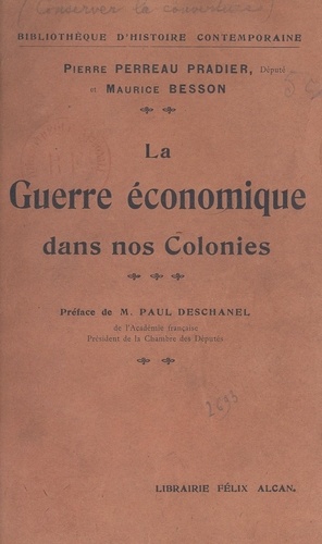 La guerre économique dans nos colonies