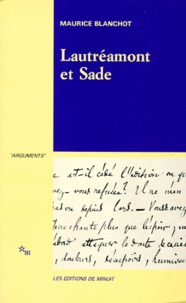 Maurice Blanchot - Lautréamont et Sade.