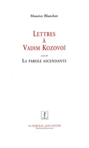 Lettres à Vadim Kozovoï