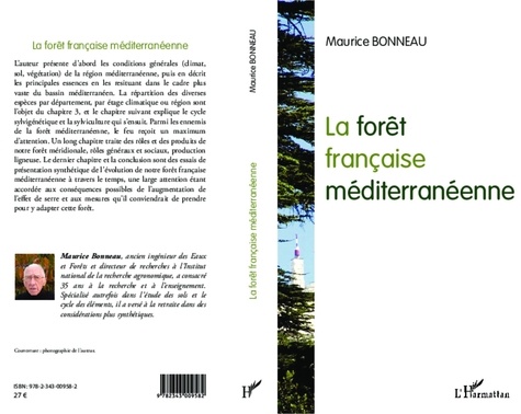 Maurice Bonneau - La forêt française méditerranéenne.