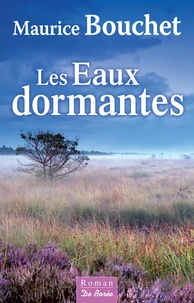 Les eaux dormantes