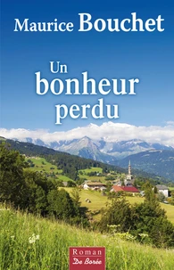 Un bonheur perdu