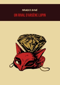 Un rival d'Arsène Lupin