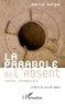 Maurice Bourgue - La parabole de l'absent - Contes intemporels.