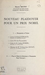 Maurice Boutry et Evelyne-Jean Baylet - Nouveau plaidoyer pour un prix Nobel.