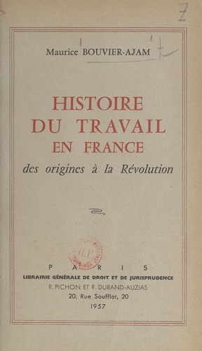 Histoire du travail en France, des origines à la Révolution