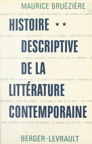 Histoire descriptive de la littérature contemporaine (2). Les grands genres