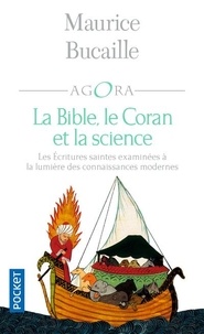 Maurice Bucaille - La Bible, le Coran et la science.