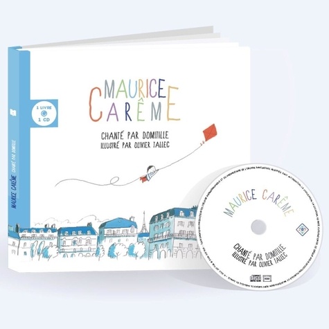 Maurice Carême chanté par Domitille  avec 1 CD audio